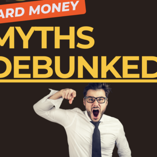 Hard Money Myths